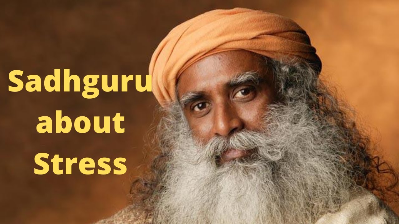 Watch Why Am I Stressed Sadhguru on Stress on YouTube Watch Why Am I Stressed Sadhguru on Stress on YouTube