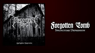 FORGOTTEN TOMB &quot;Springtime Depression&quot;