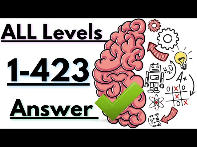 Brain Test All Levels 1-423 Answers Brain Test All Levels Solution (Full  Detailed Guide) 