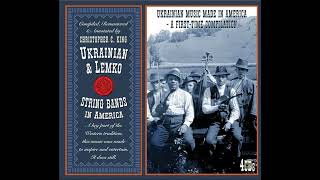 Various Artists - Ukrainian & Lemko String Bands In America (1926-1933) -  Kozak Dla Starych