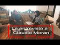 Claudio moran leyenda musical entrevista sandra mantilla