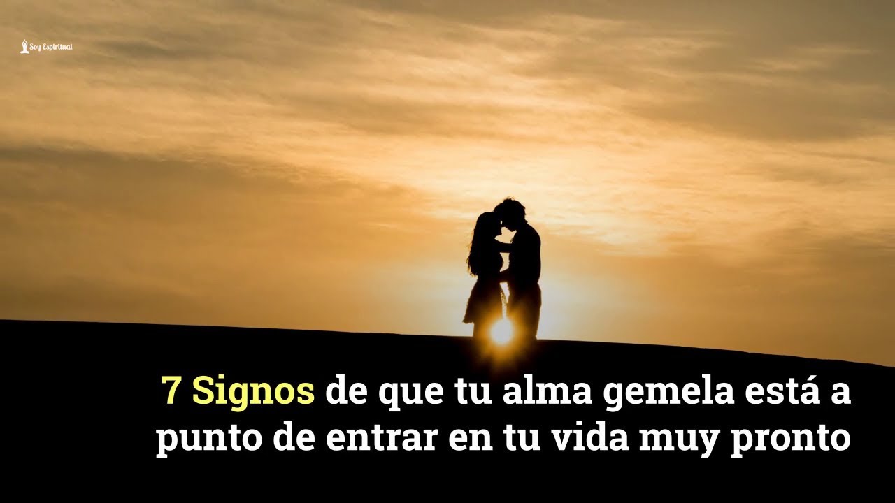 7 Signos de que tu alma gemela está a punto de entrar en tu vida muy ...