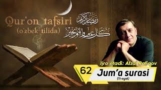 Jumʼa surasi / Жума сураси / Аль-Джумуа Qur'on tafsiri