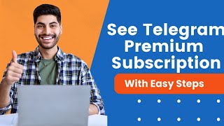 How To Check Telegram Premium Subscription