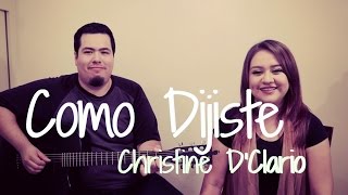 Como Dijiste - Christine D'Clario - Cover Acustico chords
