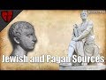 The Pagan and Jewish Sources for the Historical Jesus | Casual Historian