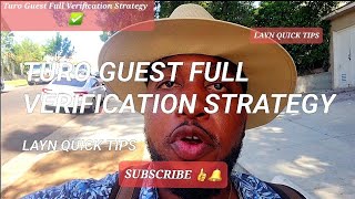 Turo Guest Full Verification Strategy ✅
