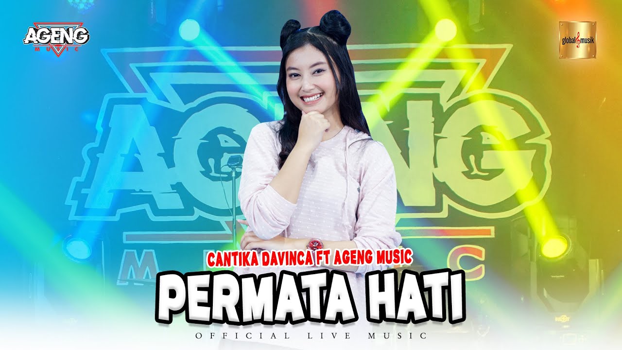 Cantika Davinca ft Ageng Music - Permata Hati (Official Live Music)