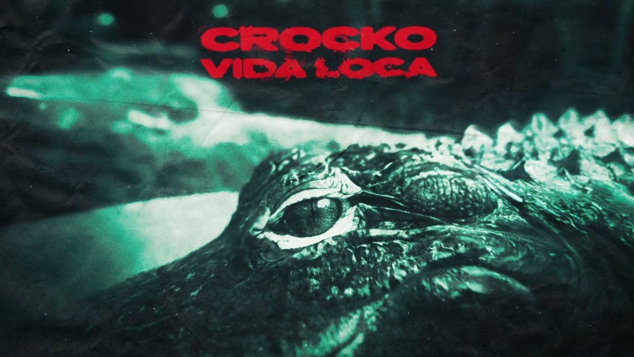 CROCKO - VIDA LOCA [OFFICIAL AUDIO]