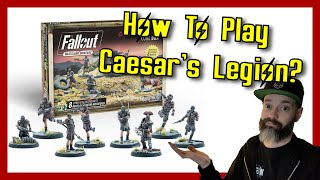 How To Play Caesar's Legion in Fallout: Wasteland Warfare - Better Know A Faction Review