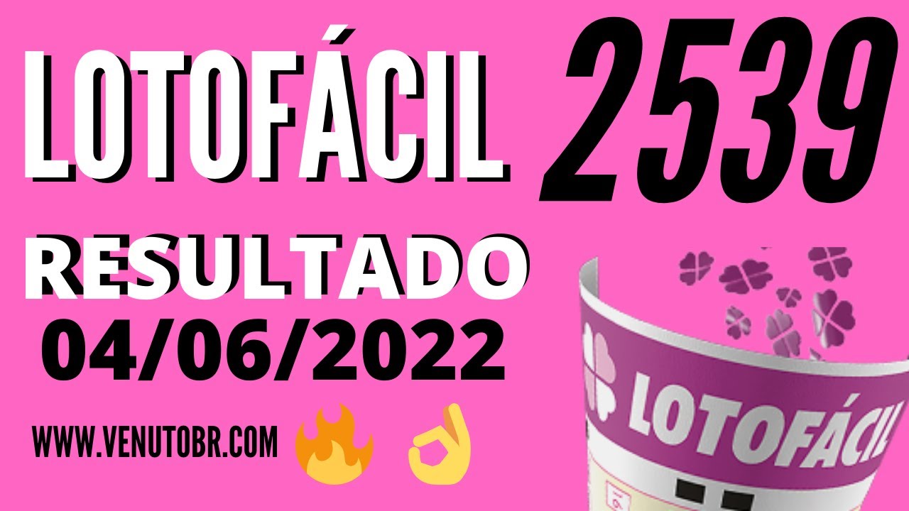 🍀 Resultado Lotofácil 2539