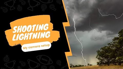 Shooting Lightning with Pluto Trigger - My camera set up