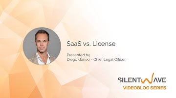 SilentWave Videoblog Series: SaaS vs. License