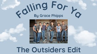 Falling For Ya By Grace Phipps: The Outsiders Edit (Ft: Dirty Dancing, Rumble Fish, and Tex)