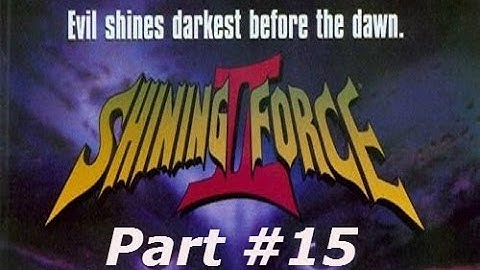 Shining Force II - Part #15 - Goblin Gorge