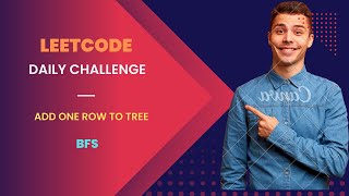 623. Add One Row to Tree  || Medium || Leetcode Daily Challenge