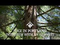 Sugi in portland  interview with casey clapp from completely arbortrary  nakamoto forestry