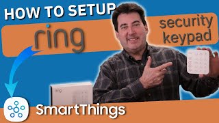 Ring Alarm Keypad Setup in SmartThings - (Complete Tutorial) by Bud's Smart Home 6,418 views 1 year ago 16 minutes