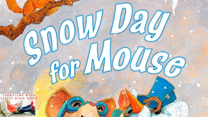 Kids Audio Books: Snow Day for Mouse by Judy C. - ...