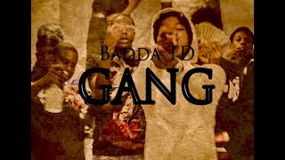 Badda TD - Gang (Fast)