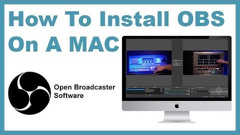 How to install OBS On A MAC