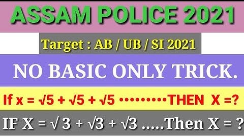 Number system part 2// assam police exams 2021//Ab//UB/SI.