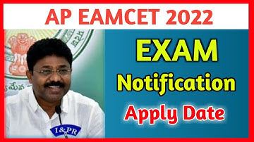 eamcet 2022 notification|ap eamcet 2022 exam date