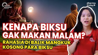 Why Don't Monks Eat Dinner? The Secret Behind the Monks' Empty Bowls | Dharma Friday Ep. 73