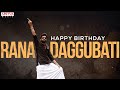 Rana Daggubati's special birthday video throbs hearts