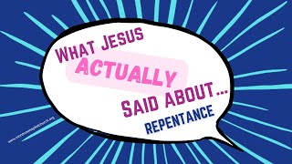 What Jesus Actually Said About...Repentance // Pastor Jason Platt