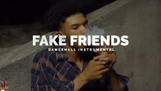 Dancehall Riddim Instrumental 2022 (FAKE FRIENDS)