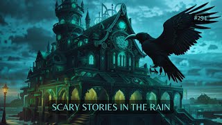 Raven's Reading Room 294 | Scary Stories in the Rain | The Archives of @RavenReads