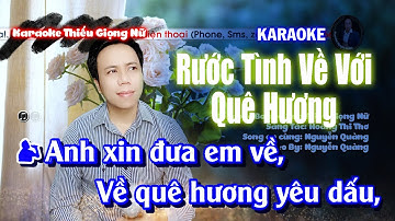 Karaoke Rước Tình Về Với Quê Hương || Song Ca Bolero Thiếu Giọng Nữ || Song Ca Cùng Nguyễn Quảng
