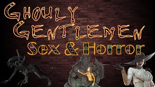 Geeky Gentlemen Sex & Horror
