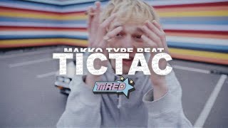 MAKKO x SOULY TYPE BEAT // TICTAC (prod. TiiRed)