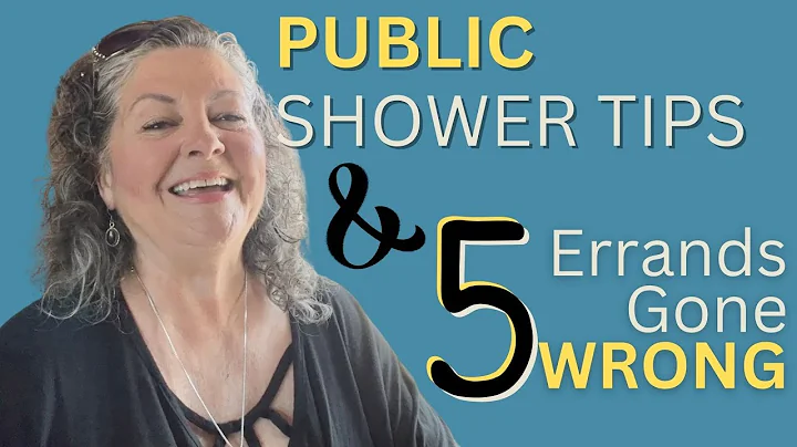 5 Shower Tips and 5 Errands of Things That Don't Go As Planned - S8.E26