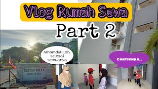 Vlog rumah sewa no. 2 Yeay! Alhamdulillah,Renovate umah dah siap 🤲