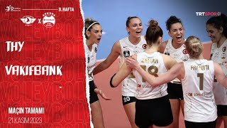 Maçın Tamamı Thy Vakıfbank Vodafone Sultanlar Ligi