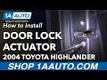 How to Replace Front Door Lock Actuator 00-07 Toyota Highlander