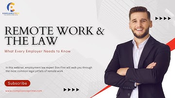 Remote Work And The Law | What Every Employer Needs To Know | WEBINAR