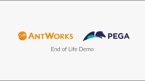 Streamlining End of Life Processes with AntWorks CMR+ IDP and Pega