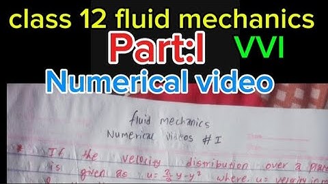 class 12 fluid mechanics||part:I Numerical video||class 12 civil engineering||fluid mechanics||