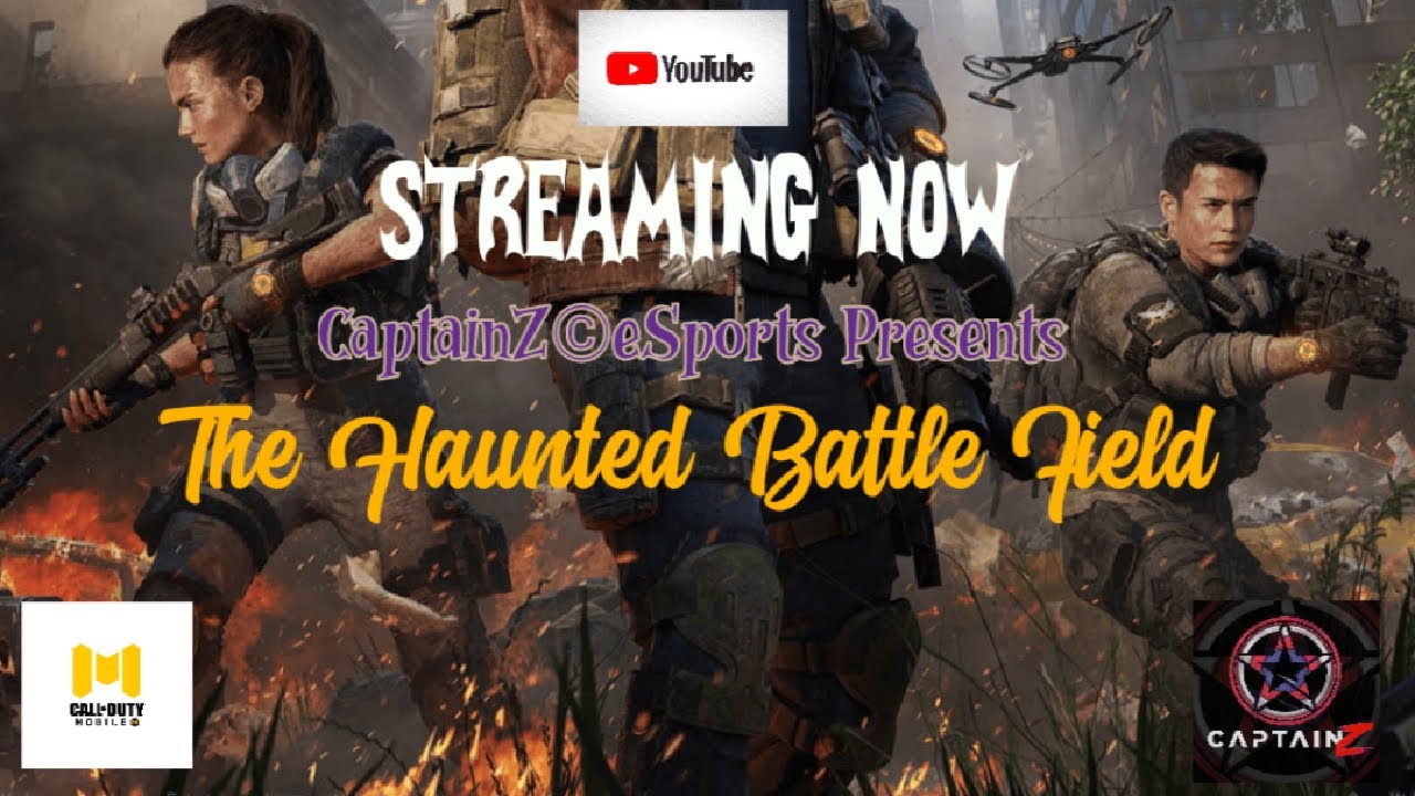 Hunted Battlefield Callofduty®Mobile! CaptainZ©eSports ! The Haunted Battlefield S3,W4,D3 ...