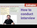 #AskRaghav | How to conduct Interview