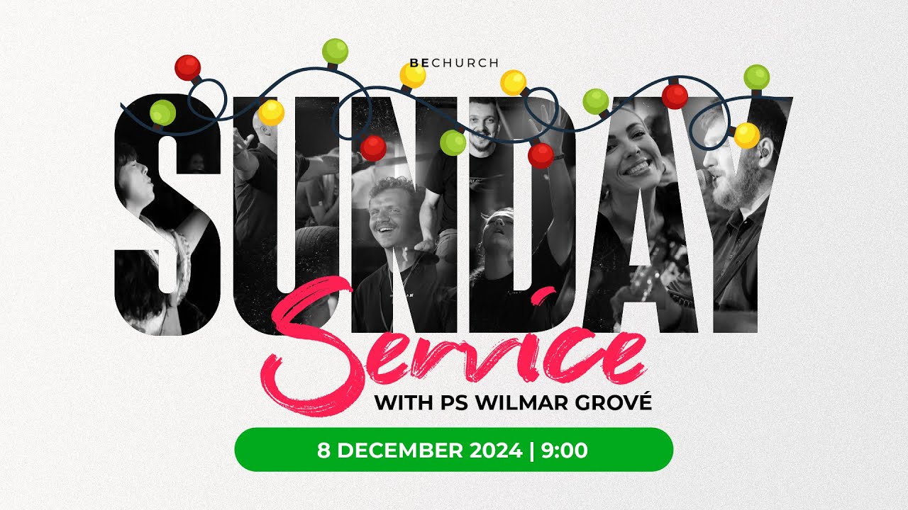 Sunday Service - 09:00