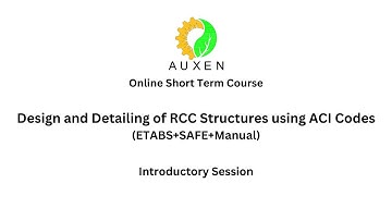 Design and Detailing of RCC Structures using ACI Codes-Introductory Session