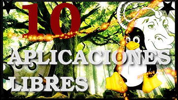 Las 10 Mejores Apps de Software Libre *2021* (LINUX)