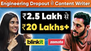 2.5LPA to 20LPA + 🔥! Offers from Zomato and Blinkit | How to Become A Content Writer?