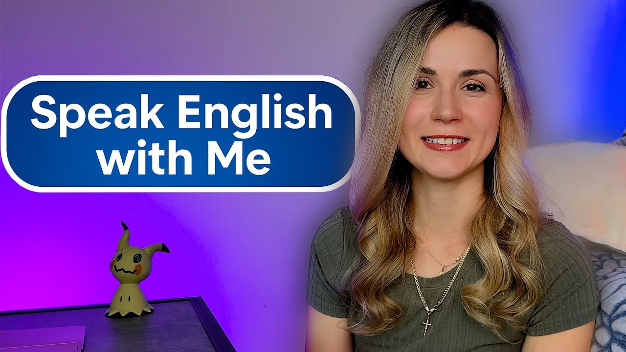 Speak English with me