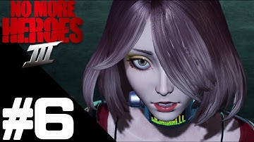 NO MORE HEROES 3 Walkthrough Gameplay Part 6 – Nintendo Switch No Commentary